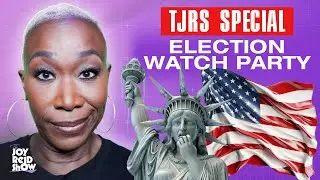 TJRS SPECIAL COVERAGE &ndash; Election Night Watch Party | The Joy Reid Show LIVE!