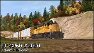 UP GP60 2020 Trainz 2 Review