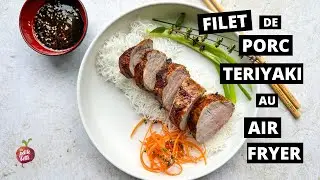 FILET DE PORC TERIYAKI AU AIR FRYER 🐷 meilleur porc à la friteuse à air
