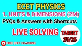 Live 🔴: ECET Physics Units & Dimensions 🔥| Previous Year Questions Solved with Shortcuts & Tricks