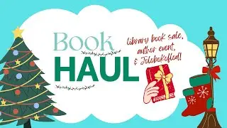 Mid-December Book Haul - Library Book Sale, Author Event... AND Jolabokaflod!!!!!!!! 🎄🎁📚