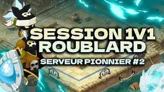 [DOFUS 3] SESSION KOLI 1V1 EN ROUBLARD SERVEUR PIONNIER #2