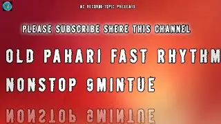 Old Pahari Studio Rhythm Nonstop NC Records-Topic