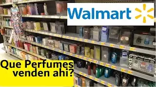 Recorrido por Walmart ¿Que Fragancias venden ahí? / perfumes que venden en Walmart de Estados Unidos