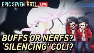 [Epic Seven]&nbsp;RBTL: Hero Balance Dev Notes - Leave Assassin Coli Alone!