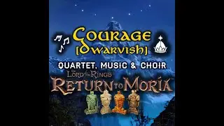 Courage [Khuzd&ucirc;l] | Small 4-Dwarf Crew | Dwarven Veneration Song Lyrics | Return to Moria