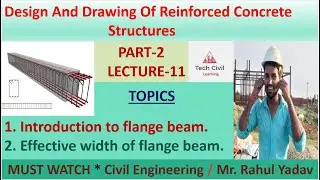 Introduction to Flange beam|Effective width of flange beam|Hand written note to exam|Lecture- 11