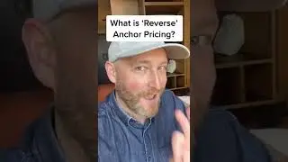 What is &lsquo;Reverse Anchor Pricing&rsquo;? #pricing #pricingstrategy #pricingstrategies #anchorpricing #mark