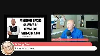 Hmong Hustlers show #65 Minnesota Hmong Chamber of Commerce with John Yang