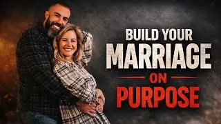 Why Most Marriages Drift And How to Stop It Before It’s Too Late | EP. 0033