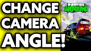 How To Change Camera Angle in Need For Speed Unbound (2025)