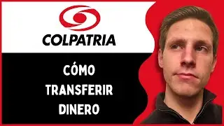C&oacute;mo Transferir Dinero de Colpatria a Nequi (2025)