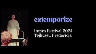Extemporize at Impro Festival 2024