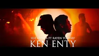 Espada & @RayenYoussef   - Ken Enti (Official Music Video) | كان إنت