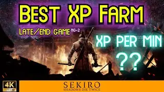 Sekiro | Лучшая ферма опыта 2025 (поздняя игра)