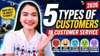 WHAT ARE THE 5 TYPES OF CUSTOMERS IN CUSTOMER SERVICE? | NAYUMI CEE 🎉
