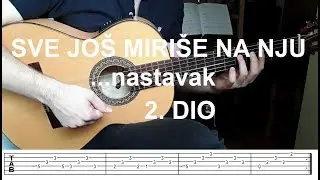 Sve još miriše na nju - lekcija na GITARI (II. dio)