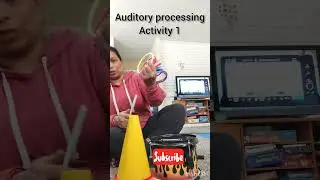 Auditory processing activity for Autism children Age2+ l Focus building on Auditory information