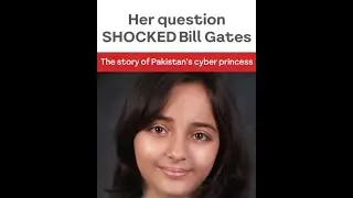 Her question SHOCKED Bill Gates | WHY? | The story of Pakistan cyber prince