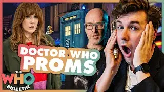 I WENT TO THE DOCTOR WHO PROMS - THE WHO BULLETIN❤️💛➕🟦 | Doctor Who News and Reviews