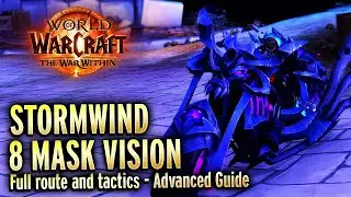Stormwind Horrific Vision 8 Mask Live Run - World of Warcraft
