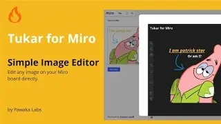 Image Editor for Miro | Tukar for Miro