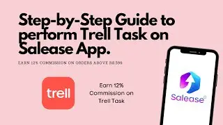 Salease Task Training Video for Trell (Hindi)