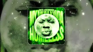 MY MOM IS KINDA HOMELESS FUNK - KVLTX x 36 KINGDOM