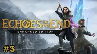 Echoes of the End - #3