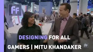 FF WOMEN IN GAMING | Mitu Khandaker