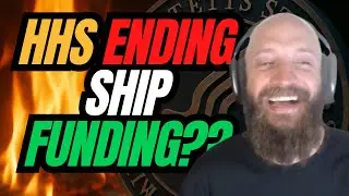 Is HHS Cutting Funding For SHIP SHOCKING!