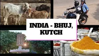 INDIA 2019 - BHUJ - KUTCH