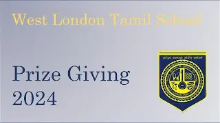 West London Tamil School - Prize Giving 2024