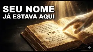 SEU NOME Já Estava Escrito ANTES de Nascer... Descubra O Que Vem Agora.