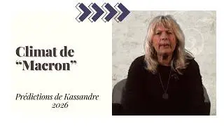 Les pr&eacute;dictions 2026 de Kassandre - Col&egrave;re sociale et chute de popularit&eacute;