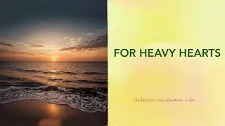 When You Need Comfort:  9 Min Ocean Shoreline Meditation at Sunset