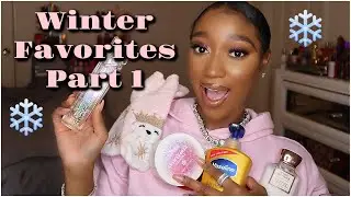 My Current Winter Favorites| Part 1| Candles, Body Care + Makeup