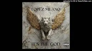 Lopez Milano - Scratch That Prod By Thomas Ross
