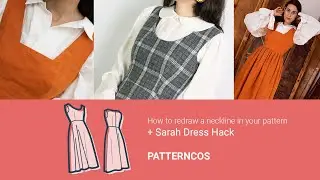 C&oacute;mo redibujar la forma del escote en tu patr&oacute;n + Variaci&oacute;n del vestido Sarah 🌸 ENG SUBS 🌸