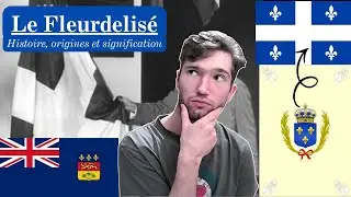Histoire et signification du FLEURDELISÉ (drapeau du Québec)