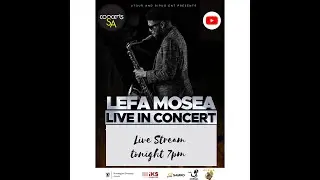 Lefa Mosea Live at The One Room( brought to you by ConcertsSA)