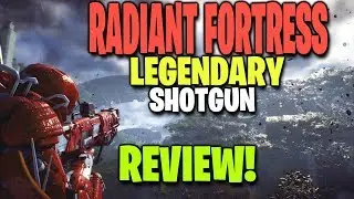 RADIANT FORTRESS Legendary Shotgun Review! ANTHEM