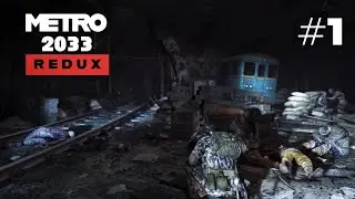 Metro 2033 Redux Playthrough No Commentary (All Collectibles Ranger Hardcore/Spartan Difficulty)