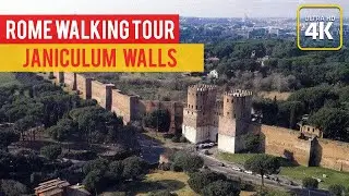 Janiculum Walls - Rome Walking Tour (4K ULTRA HD)