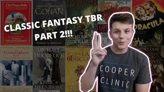 Classic Fantasy TBR Part 2 (TOP FANTASY BOOKS OF ALL TIME!!!)