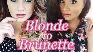 Blonde to Brunette | How I Color My Hair