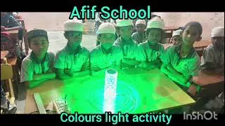 Colour light Activity AFIF PRIMARY SCHOOL RAICHUR 