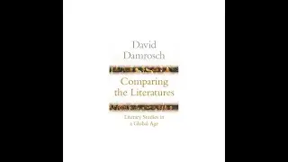 10th Institute for World Literature, Special Panel on David Damrosch's 