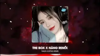 The Box x N&agrave;ng Demo - Ogenus ( Thazh x Đ&ocirc;ng Remix ) | Bản Chuẩn Tik Tok 2023
