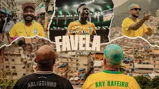 Arlindinho & Ary Rafeiro - A Dan&ccedil;a da Favela (Baila Vini)